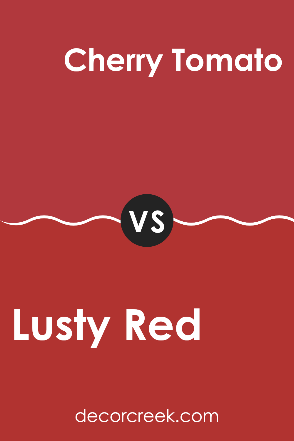 lusty_red_sw_6863_vs_cherry_tomato_sw_6864
