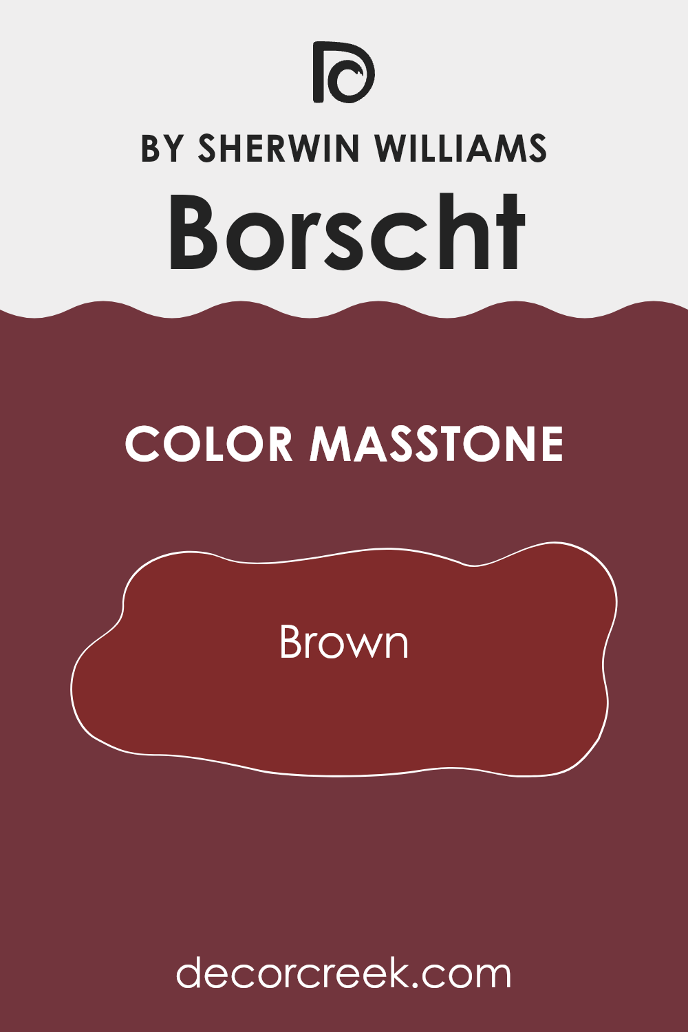 what_is_the_masstone_of_borscht_sw_7578
