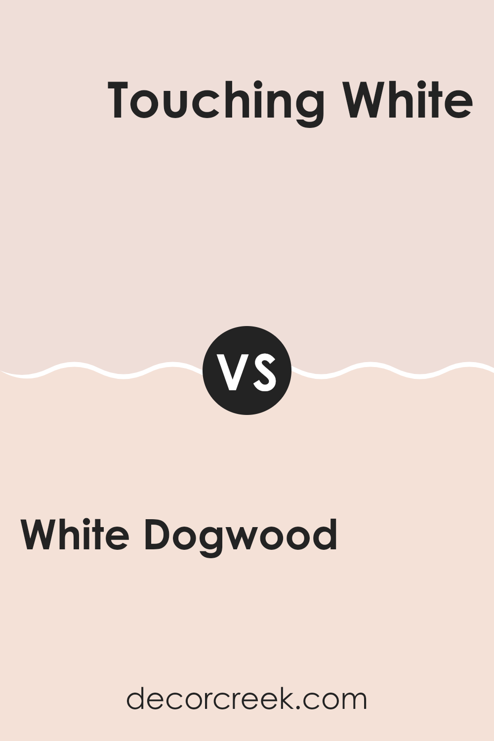 white_dogwood_sw_6315_vs_touching_white_sw_6609