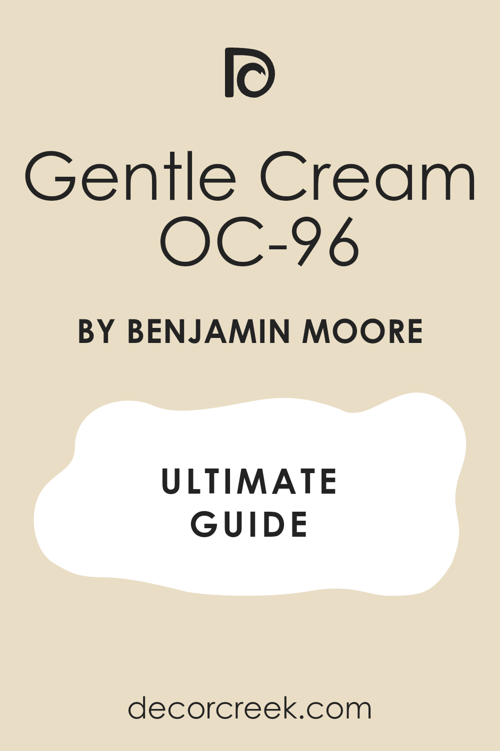 gentle_cream_oc_96_paint_color_by_benjamin_moore_ultimate_guide