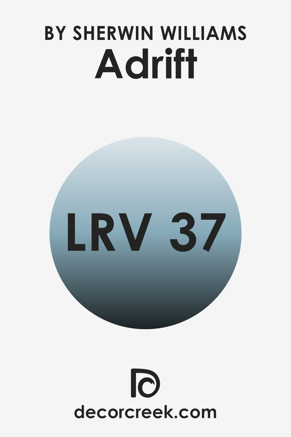 what_is_the_lrv_of_adrift_sw_7608
