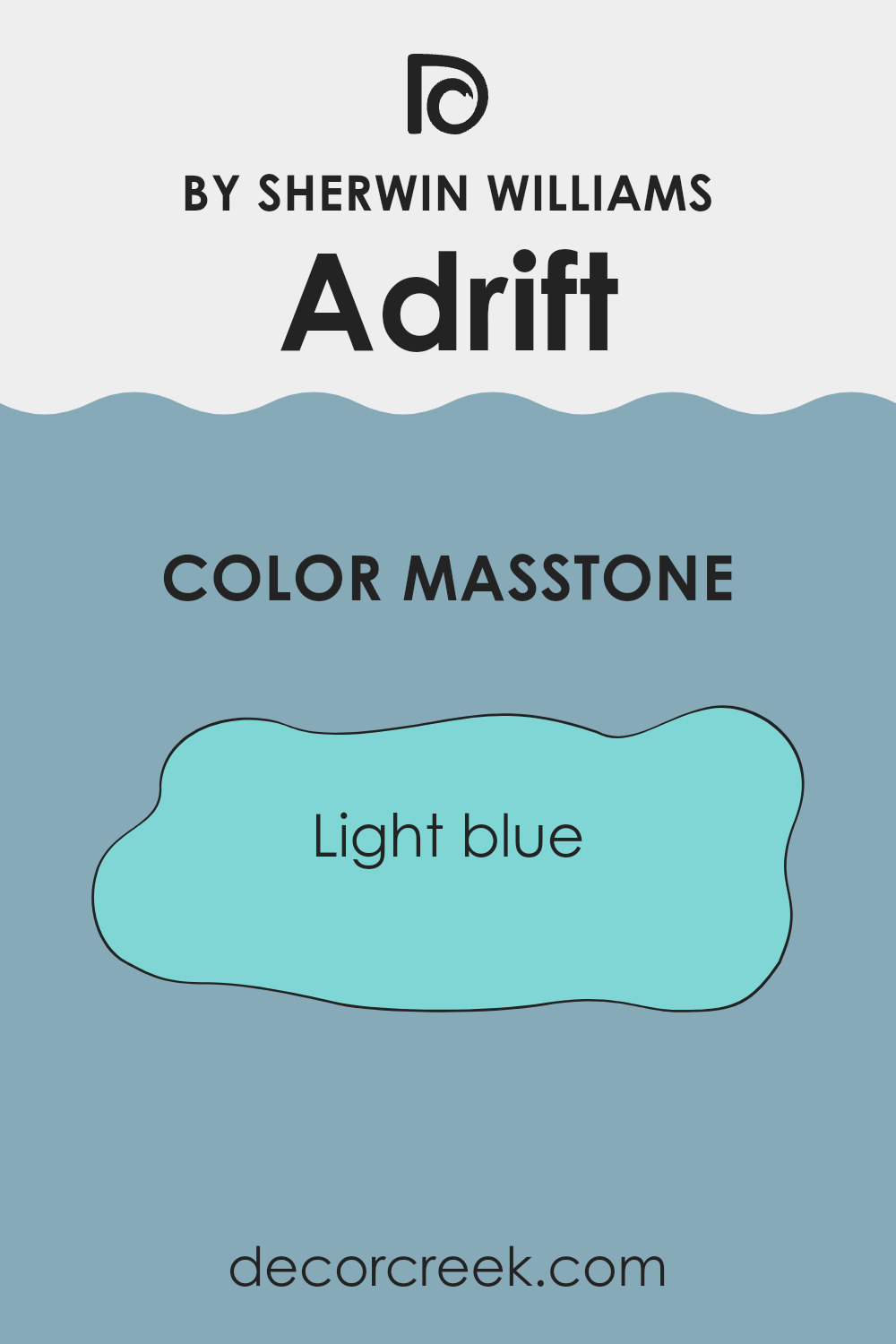 what_is_the_masstone_of_adrift_sw_7608