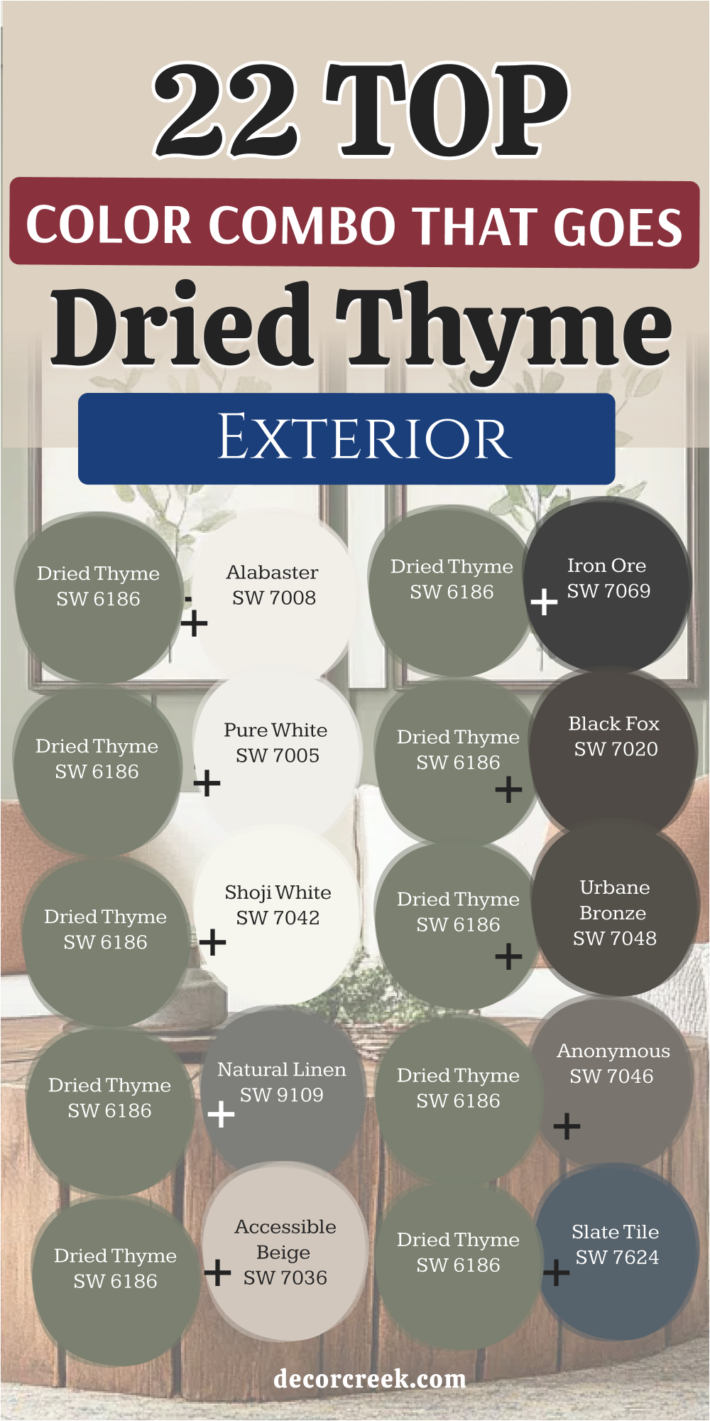 22 top color combo that goes with dried thyme exterior