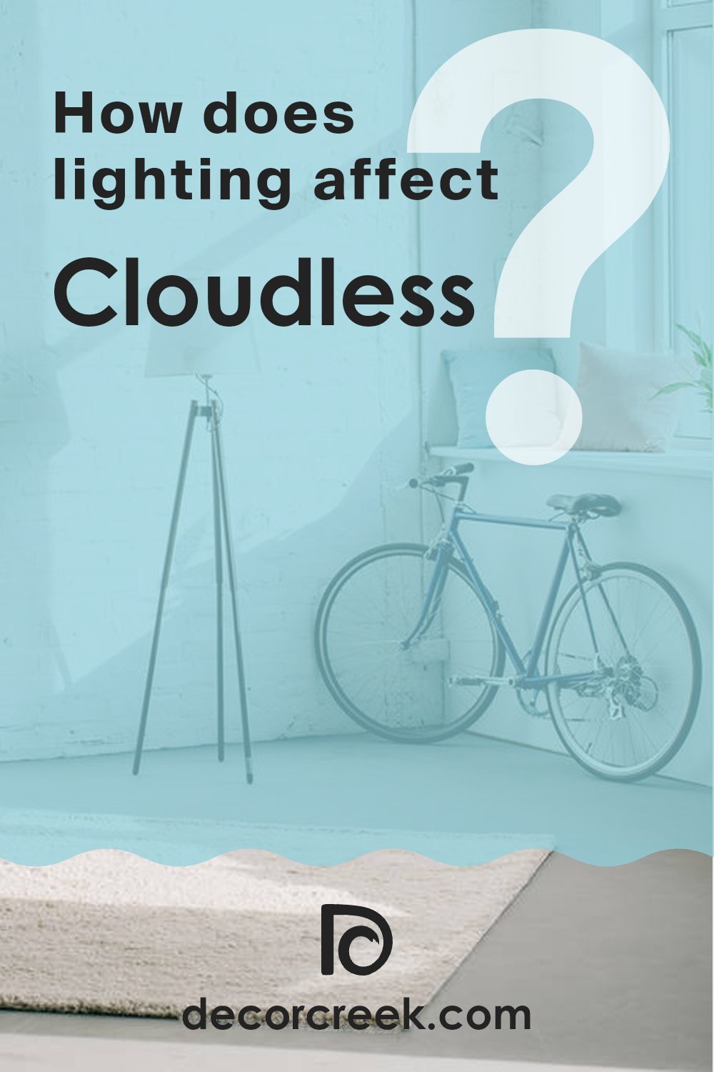 how_does_lighting_affect_cloudless_sw_6786
