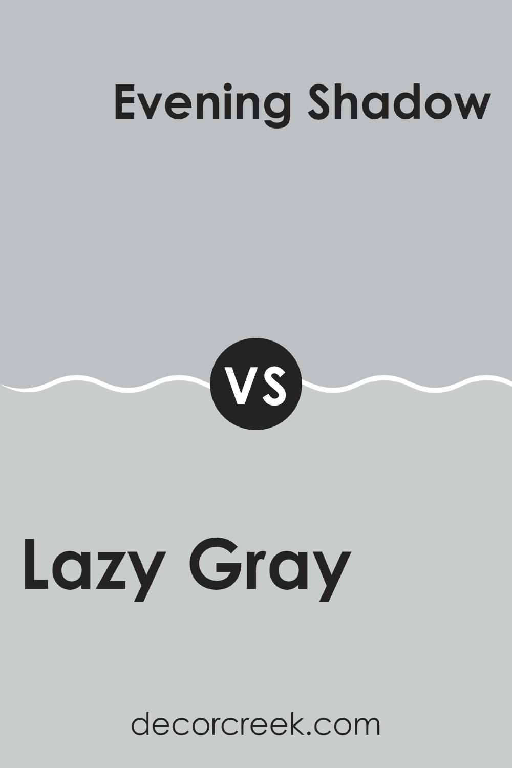 lazy_gray_sw_6254_vs_evening_shadow_sw_7662