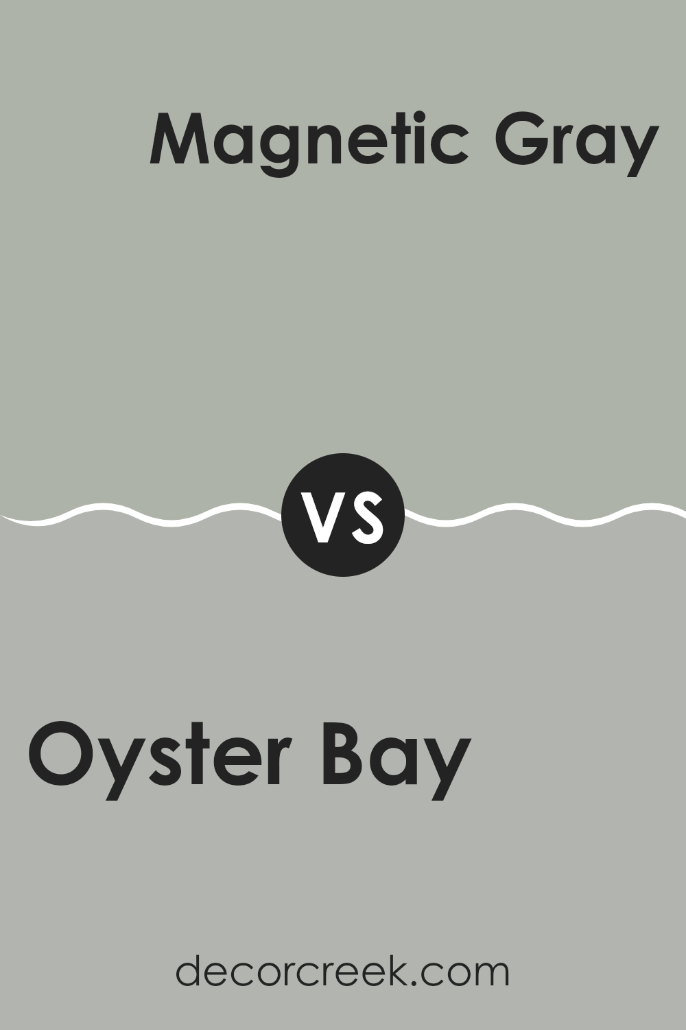 oyster_bay_sw_6206_vs_magnetic_gray_sw_7058