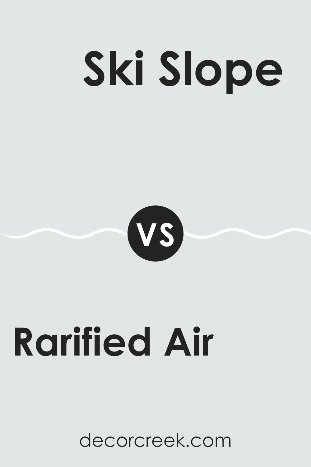 rarified_air_sw_6525_vs_ski_slope_sw_6518