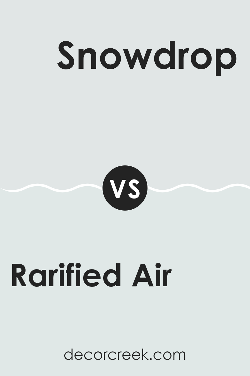 rarified_air_sw_6525_vs_snowdrop_sw_6511