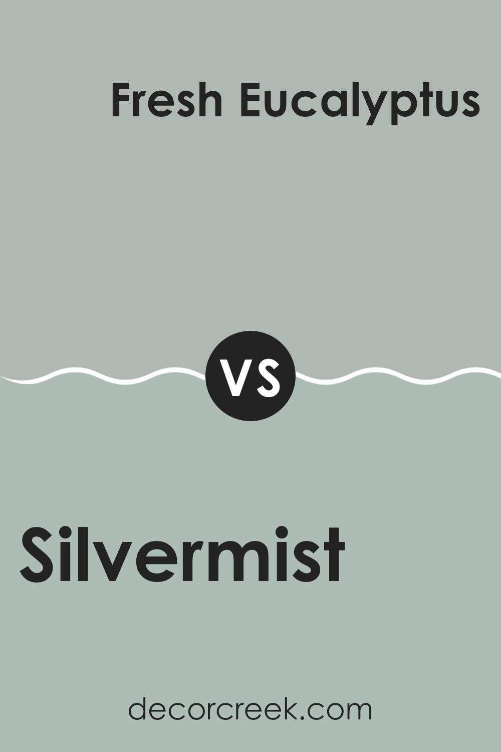 silvermist_sw_7621_vs_fresh_eucalyptus_sw_9658