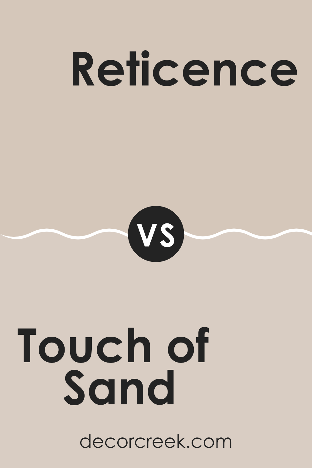 touch_of_sand_sw_9085_vs_reticence_sw_6064