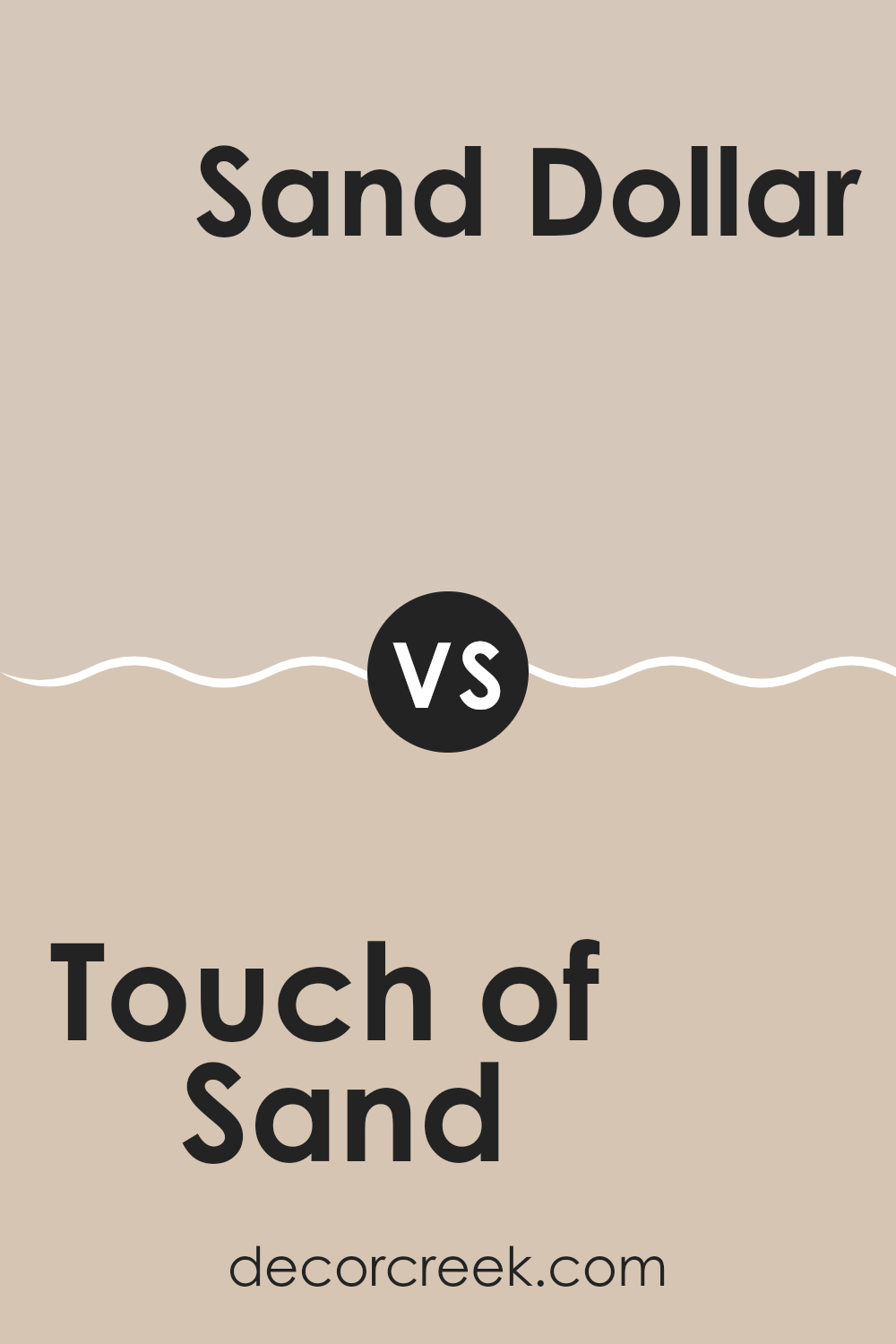 touch_of_sand_sw_9085_vs_sand_dollar_sw_6099